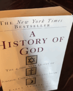 A History of God: The 4,000-Year Quest of Judaism, Christianity, and Islam