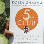 The 5AM Club: Own Your Morning. Elevate Your Life