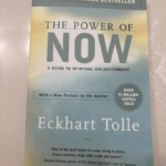 The Power of Now: A Guide to Spiritual Enlightenment