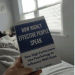 How Highly Effective People Speak: How High Performers Use Psychology to Influence With Ease (Speak for Success)