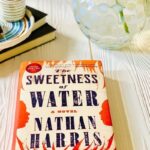 The Sweetness of Water (Oprah's Book Club): A Novel