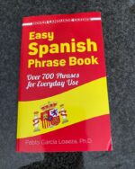 Easy Spanish Phrase Book: Over 700 Phrases for Everyday Use