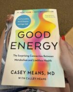 Good Energy: The Surprising Connection Between Metabolism and Limitless Health