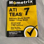 ATI TEAS Secrets Study Guide: TEAS 7 Prep Book