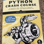 Python Crash Course, 3rd Edition: A Hands-On, Project-Based Introduction to Programming