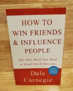 Penguin Select Classics: How to Win Friends and Influence People: (Original, Unabridged Classic, Premium Hardbound Collector's Edition, Ideal for Gifting)