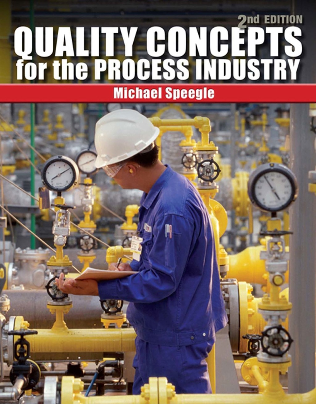 1111786410.jpg Quality Concepts for the Process Industry 2nd Edition - Image 1