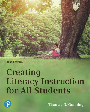 16b351acfaaed6198dac51d1b0e0a30f65f39443faaba4da32d295698a22e7fc.jpg Creating Literacy Instruction for All Students 10th Edition - Image 1