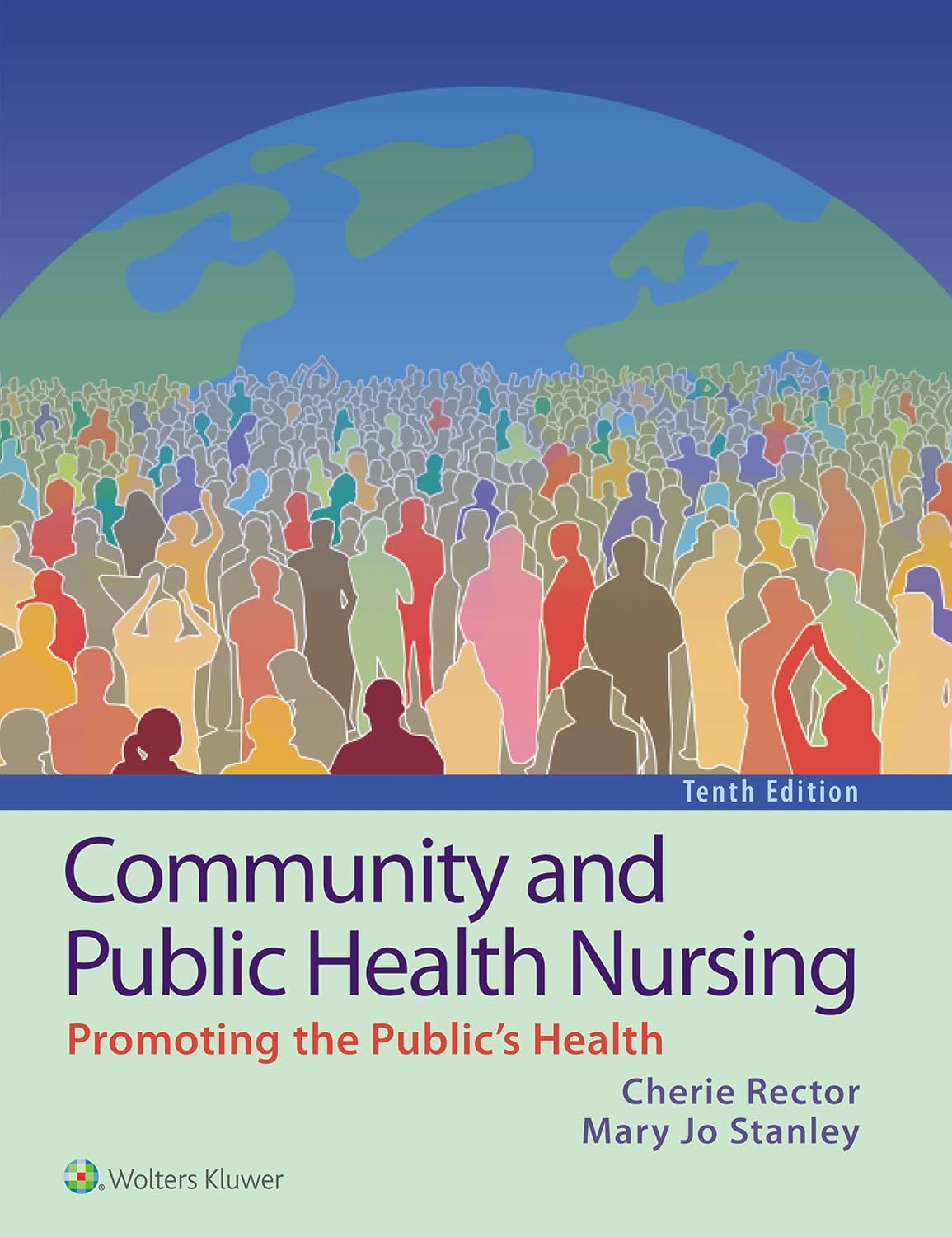 1e885a29c3f0394f582cae216d16817834023473ae81596a55761ab7c35656f3.jpg Community and Public Health Nursing 10th Edition - Image 1