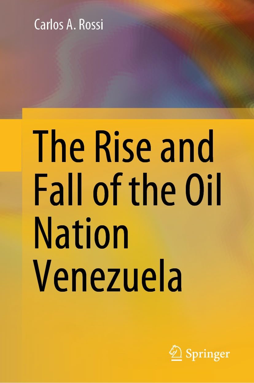 21e54201b4c4f3df393a06a8545196fe2d8fc597aedc8b30f5a9f9a7e7563c8c.jpg The Rise and Fall of the Oil Nation Venezuela - Image 1