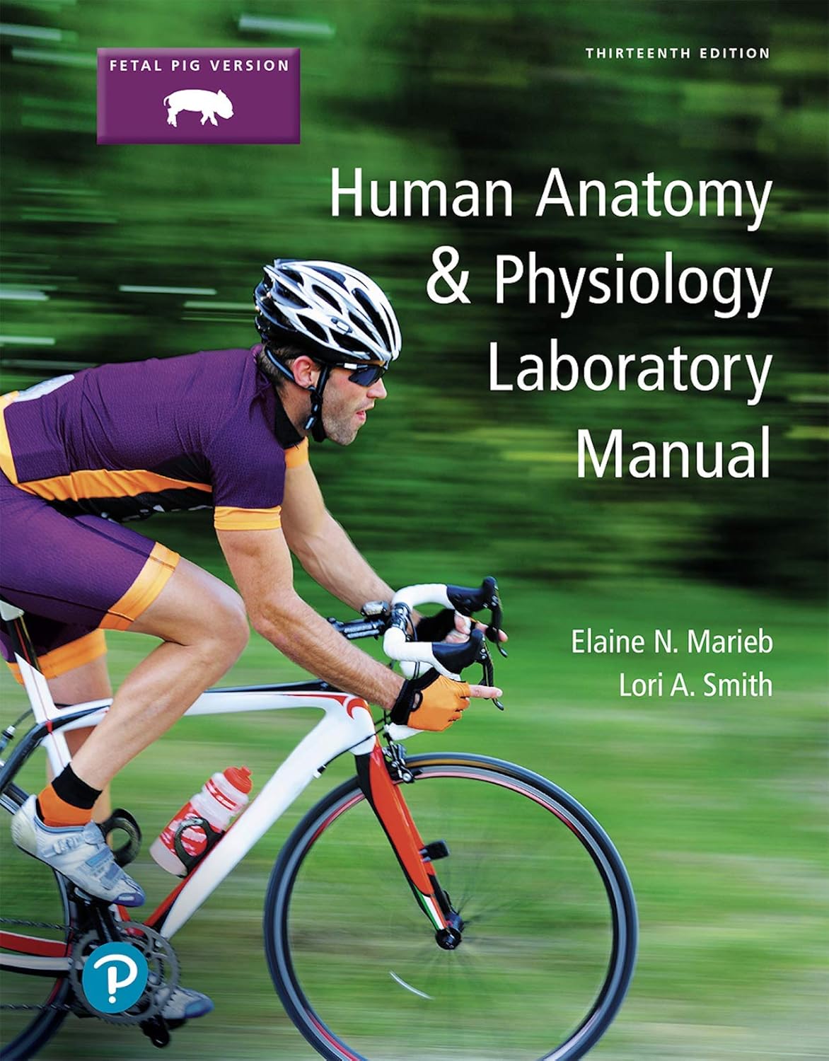 505bfe2f3844ac7efd8e0419b9fea77affec159efa1fec1720db52cc7914ba85.jpg Human Anatomy and Physiology Laboratory Manual, Fetal Pig Version 13th Edition - Image 1