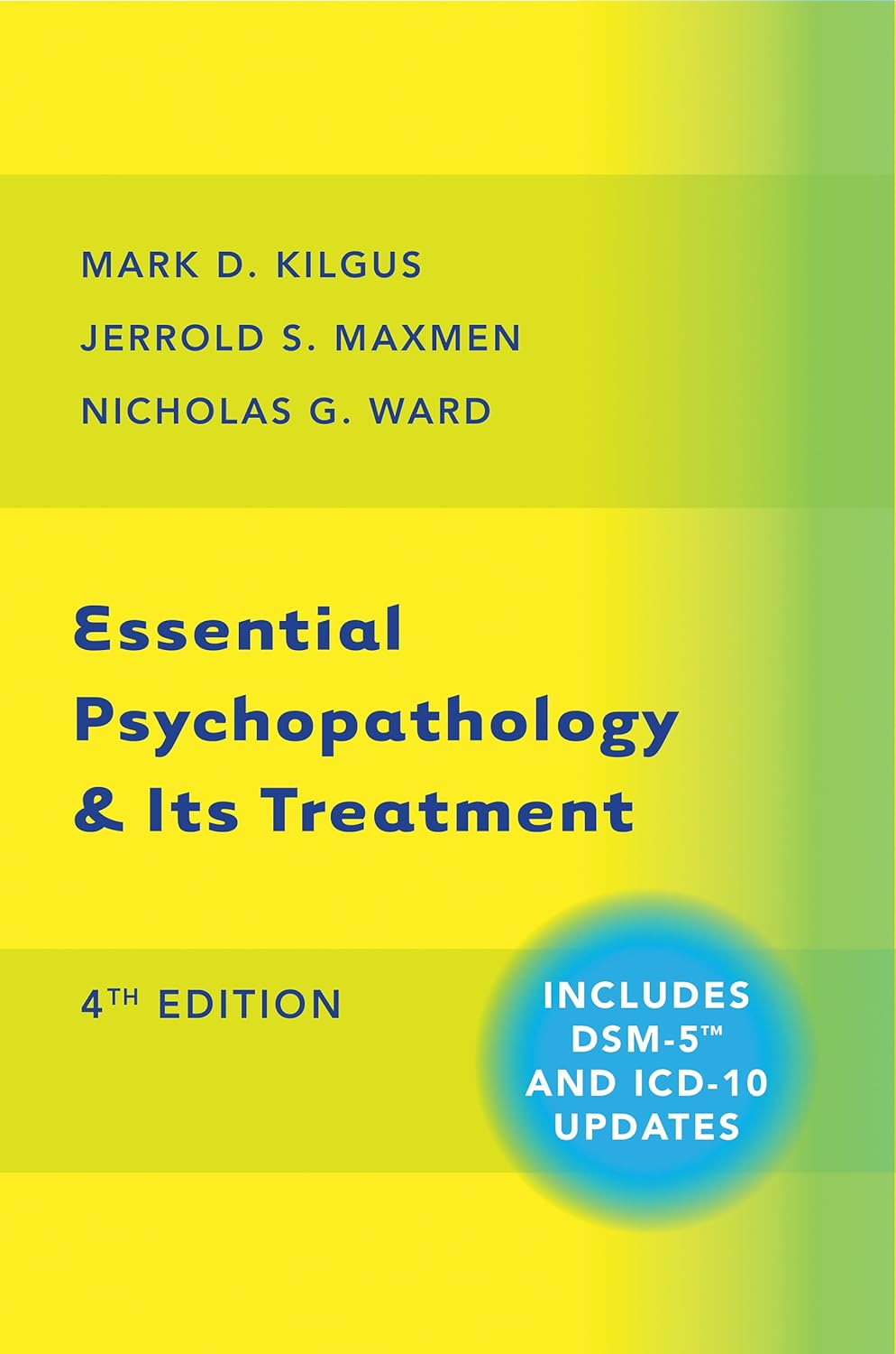 6359f4d4c2ad0eef5a9866ada3cceae69e13a98b1c9b058a9b89a925c024185b.jpg Essential Psychopathology and Its Treatment 4th Edition - Image 1