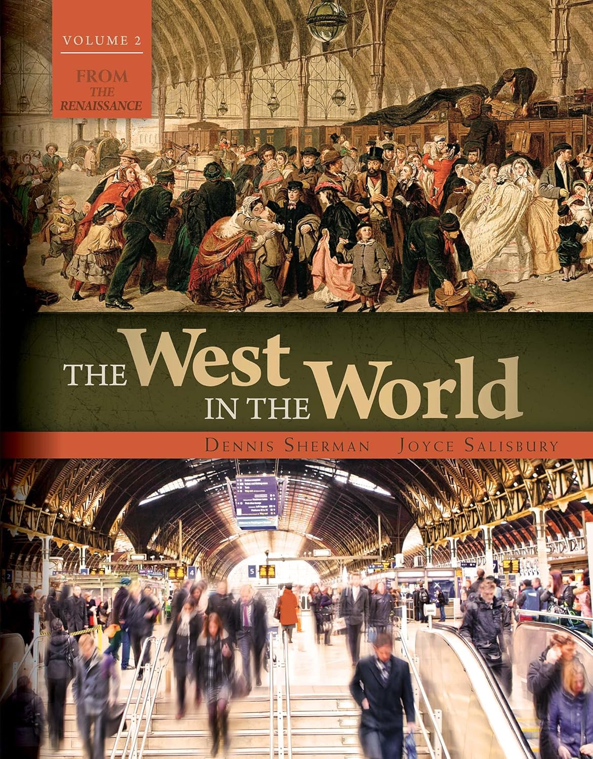 8484b674300143d33821ce98bde036378ed7cf9a4e696a53cf51495b99a4825e.jpg The West in the World Volume 2 - From the Renaissance 5th Edition - Image 1