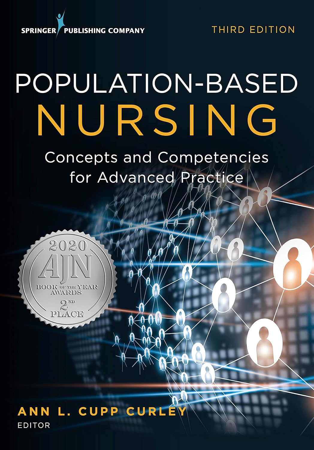 8bc79e3cbaac2b877806f2c0e5514ebdc250c666ddf86cb1d5a8304183ae4d57.jpg Population-Based Nursing: Concepts and Competencies for Advanced Practice 3rd Edition - Image 1