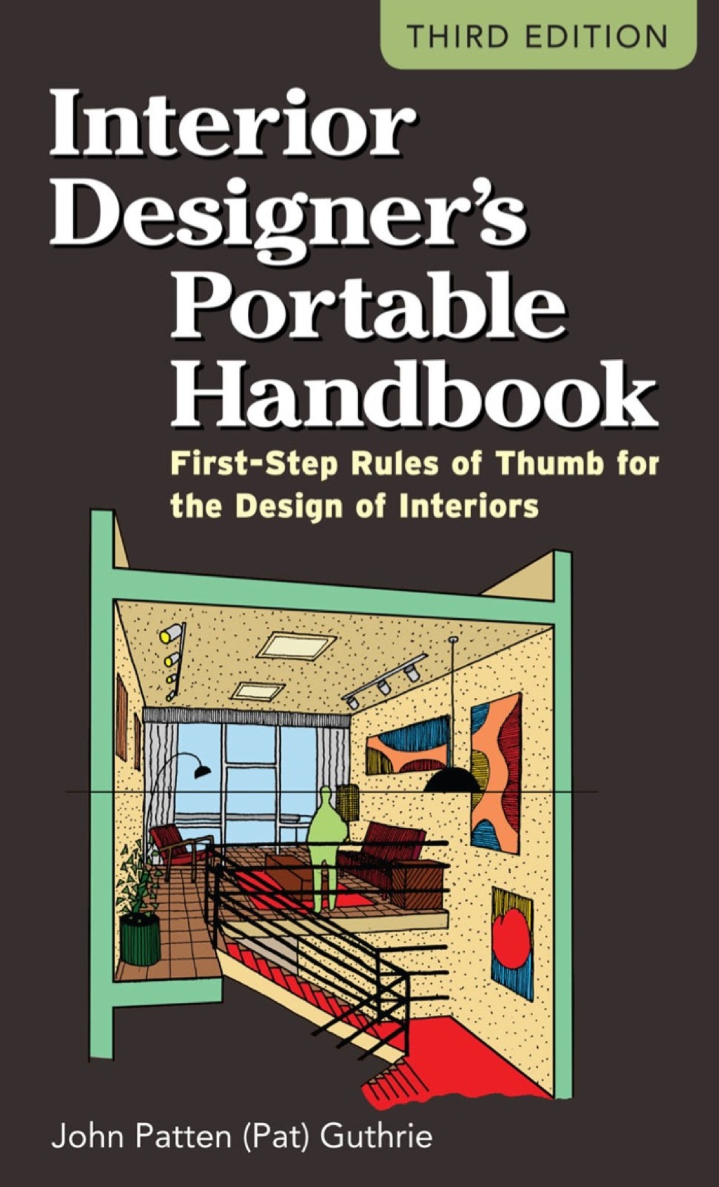 9780071782067.jpg Interior Designer's Portable Handbook - First-Step Rules of Thumb for the Design of Interiors 3rd Edition - Image 1