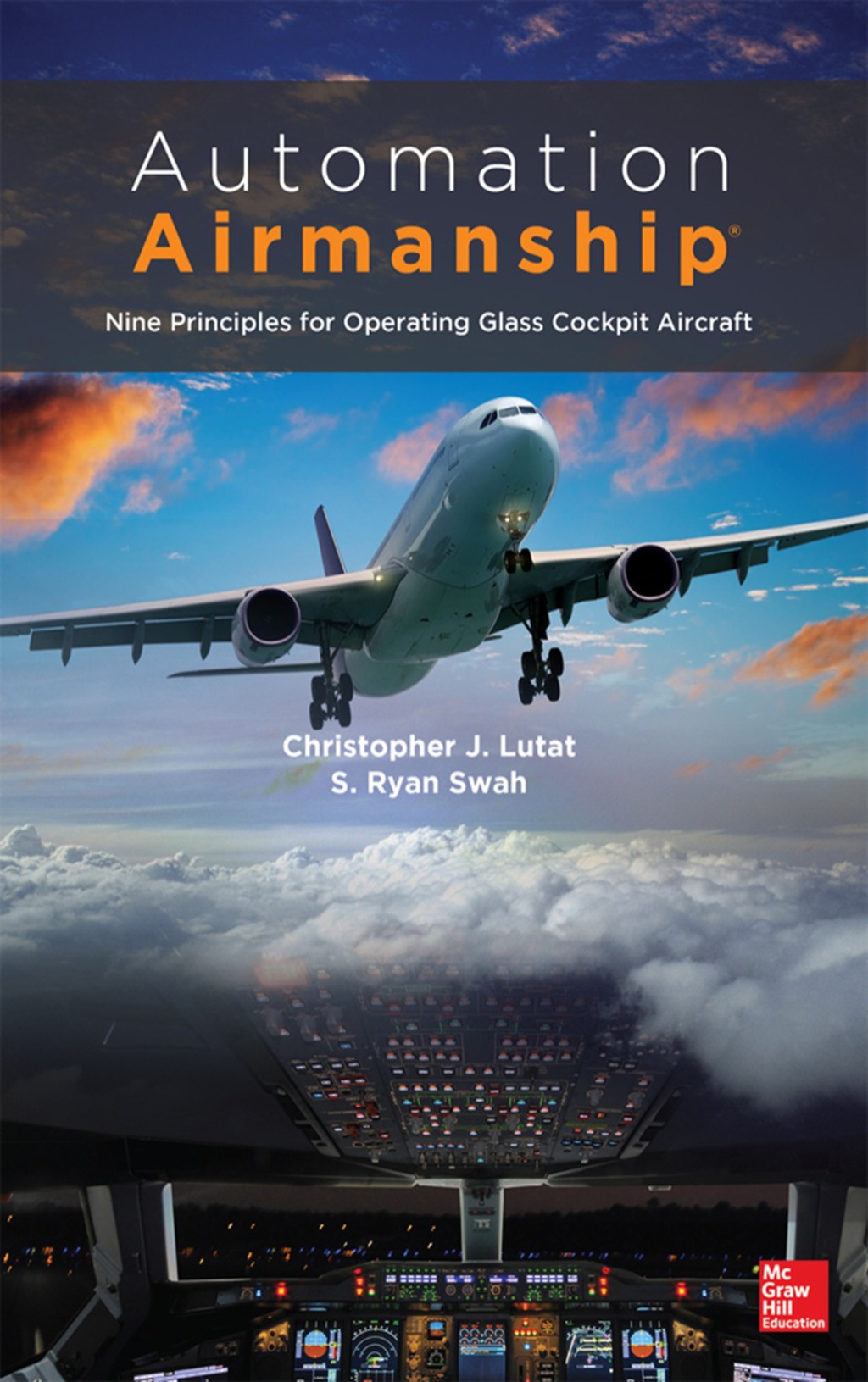 9780071815871.jpg Automation Airmanship - Nine Principles for Operating Glass Cockpit Aircraft 1st edition - Image 1