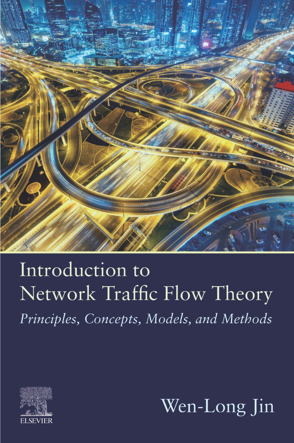 9780128158418.jpg Introduction to Network Traffic Flow Theory Principles, Concepts, Models, and Methods - Image 1