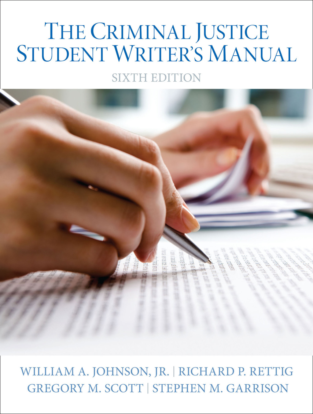 9780133550696.jpg The Criminal Justice Student Writer's Manual 6th Edition - Image 1