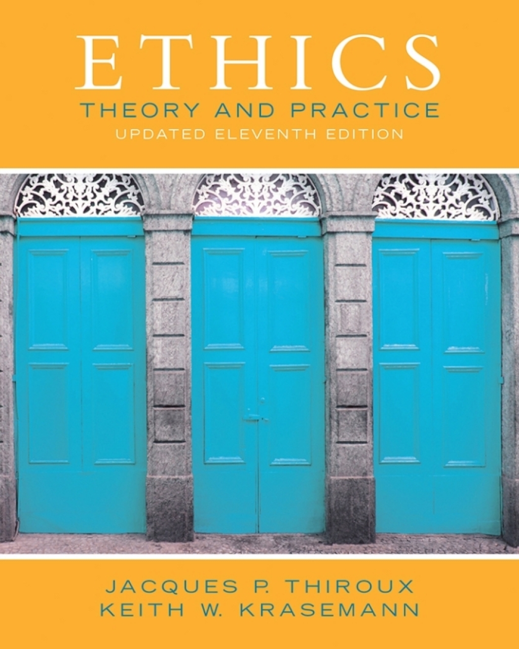 9780133770612.jpg Ethics 11th Edition Theory and Practice Updated Edition - Image 1