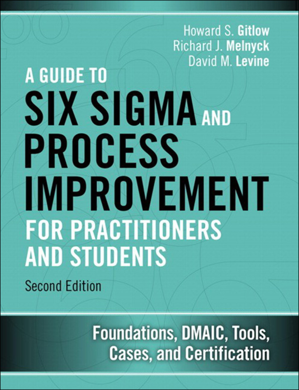 Handmade Software, Inc. Image Alchemy v1.14 Guide to Six Sigma and Process Improvement for Practitioners and Students, A 2nd Edition Foundations, DMAIC, Tools, Cases, and Certification - Image 1