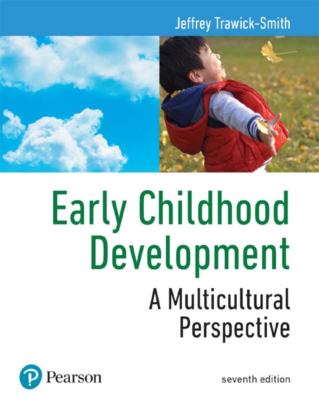 9780134522890.jpg Early Childhood Development 7th Edition A Multicultural Perspective - Image 1