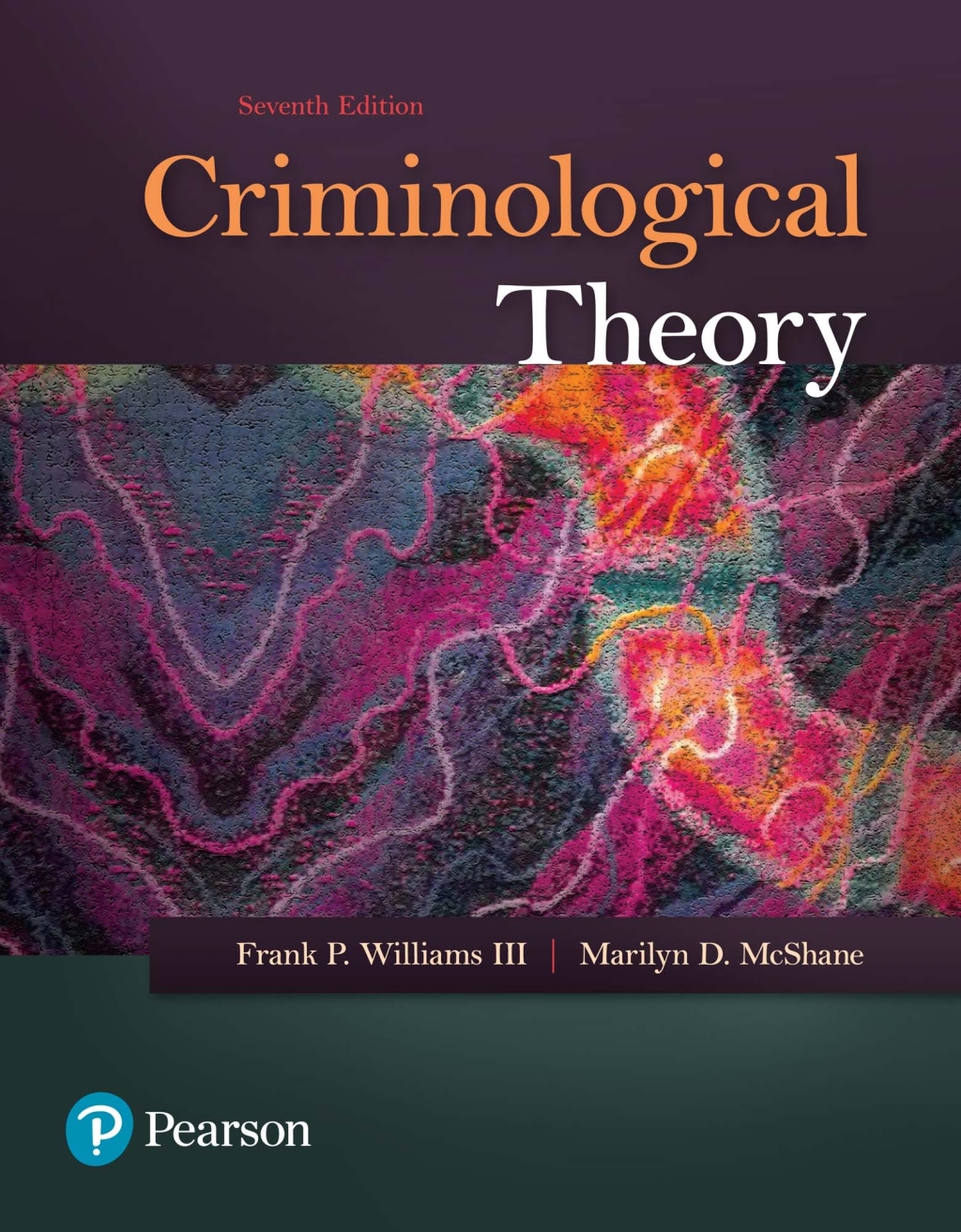 9780134548562.jpg Criminological Theory 7th Edition - Image 1