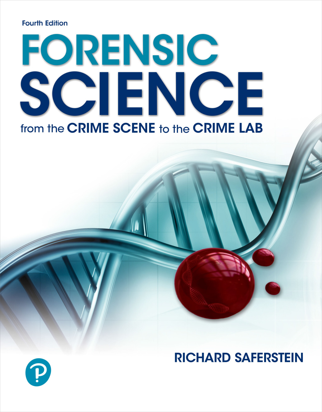 9780134806228.jpg Forensic Science - From the Crime Scene to the Crime Lab 4th Edition - Image 1