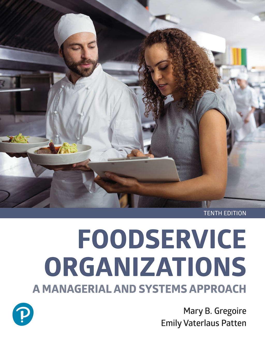 9780138090951.jpg Foodservice Organizations 10th Edition A Managerial and Systems Approach - Image 1