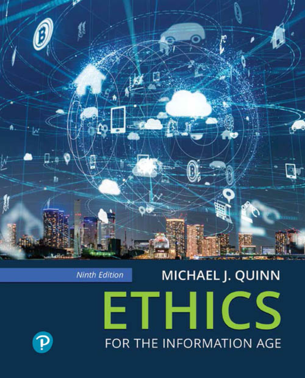 9780138238490.jpg Ethics for the Information Age 9th Edition - Image 1