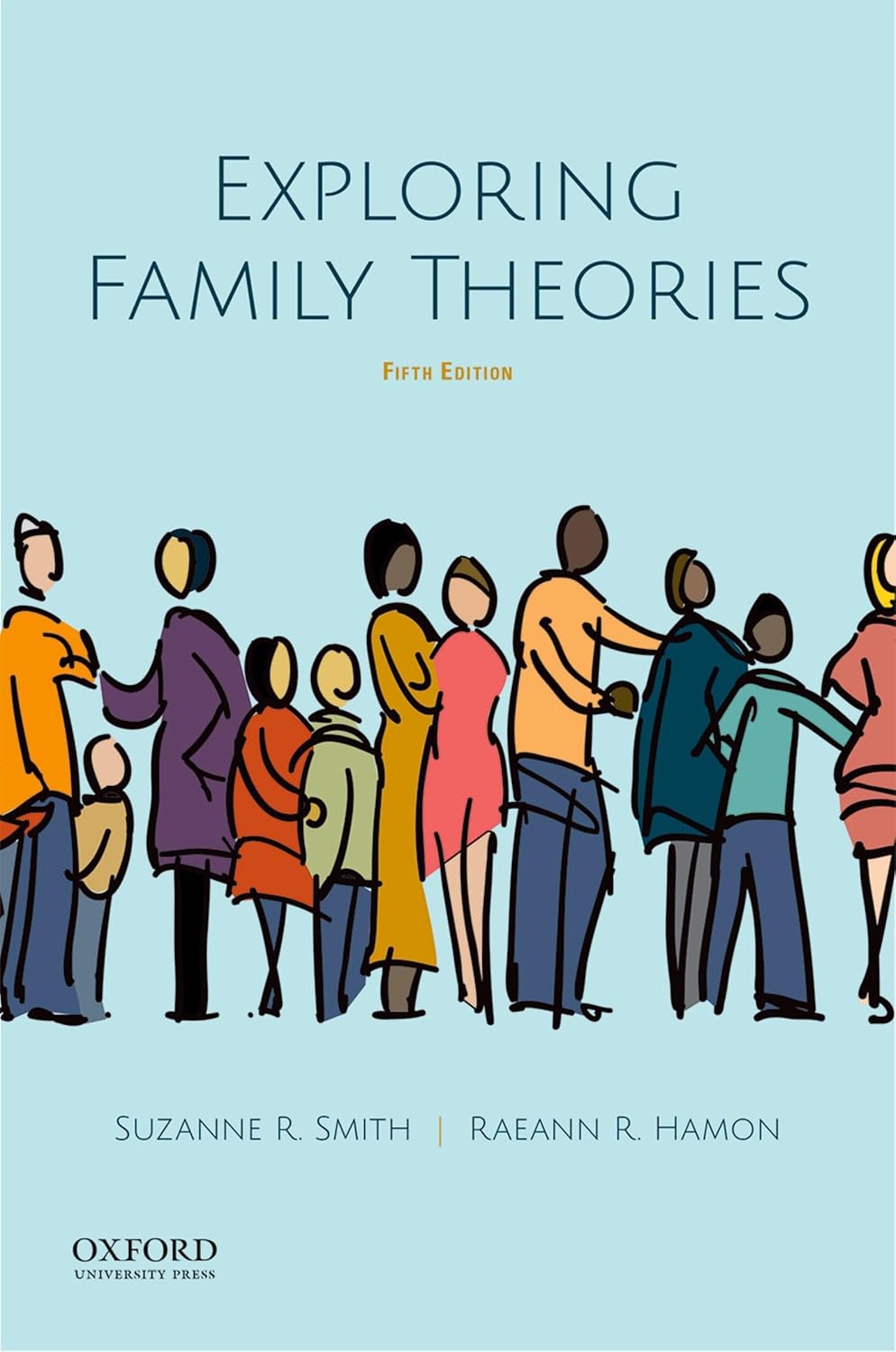 9780197530528.jpg Exploring Family Theories 5th Edition - Image 1