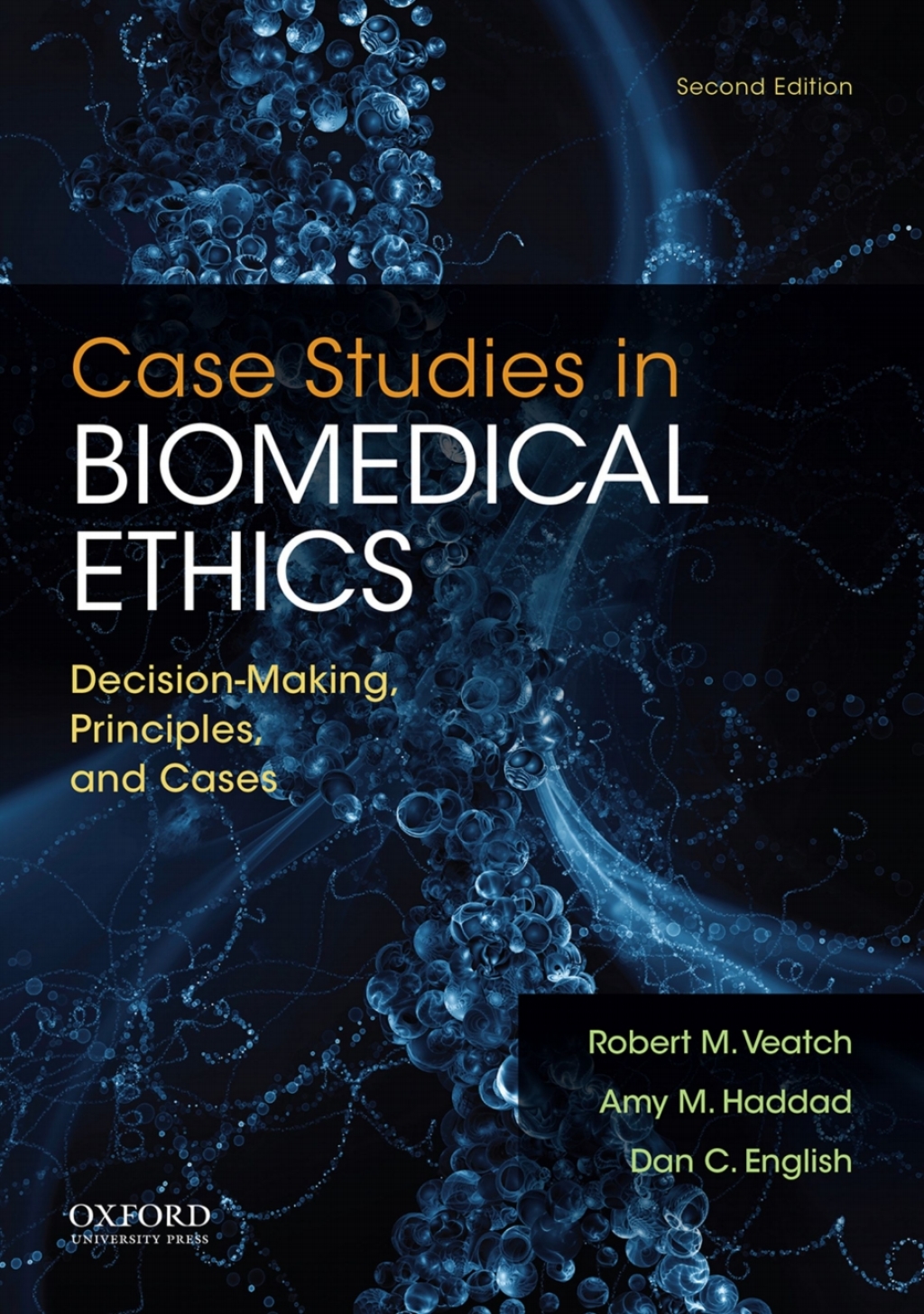 9780197634981.jpg Case Studies in Biomedical Ethics 2nd Edition Decision-Making, Principles, and Cases - Image 1