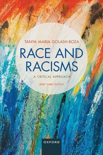 9780197646434.jpg Race and Racisms: A Critical Approach 3rd Edition Brief Edition - Image 1