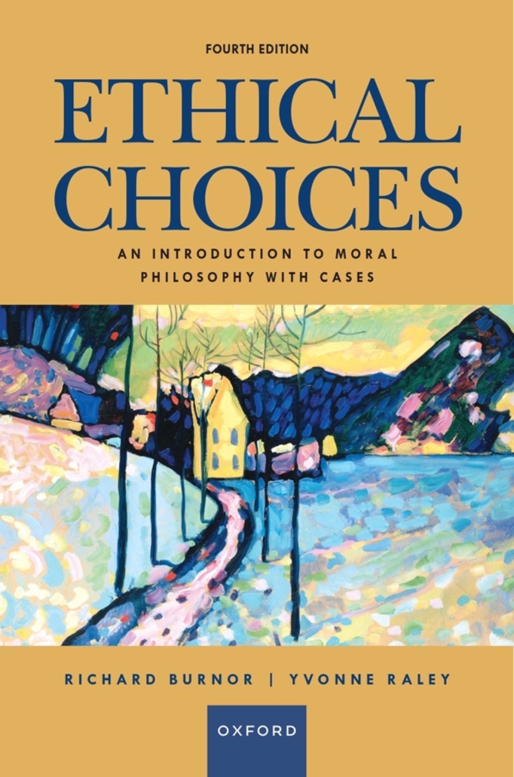 9780197768402.jpg Ethical Choices 4th Edition An Introduction to Moral Philosophy with Cases - Image 1
