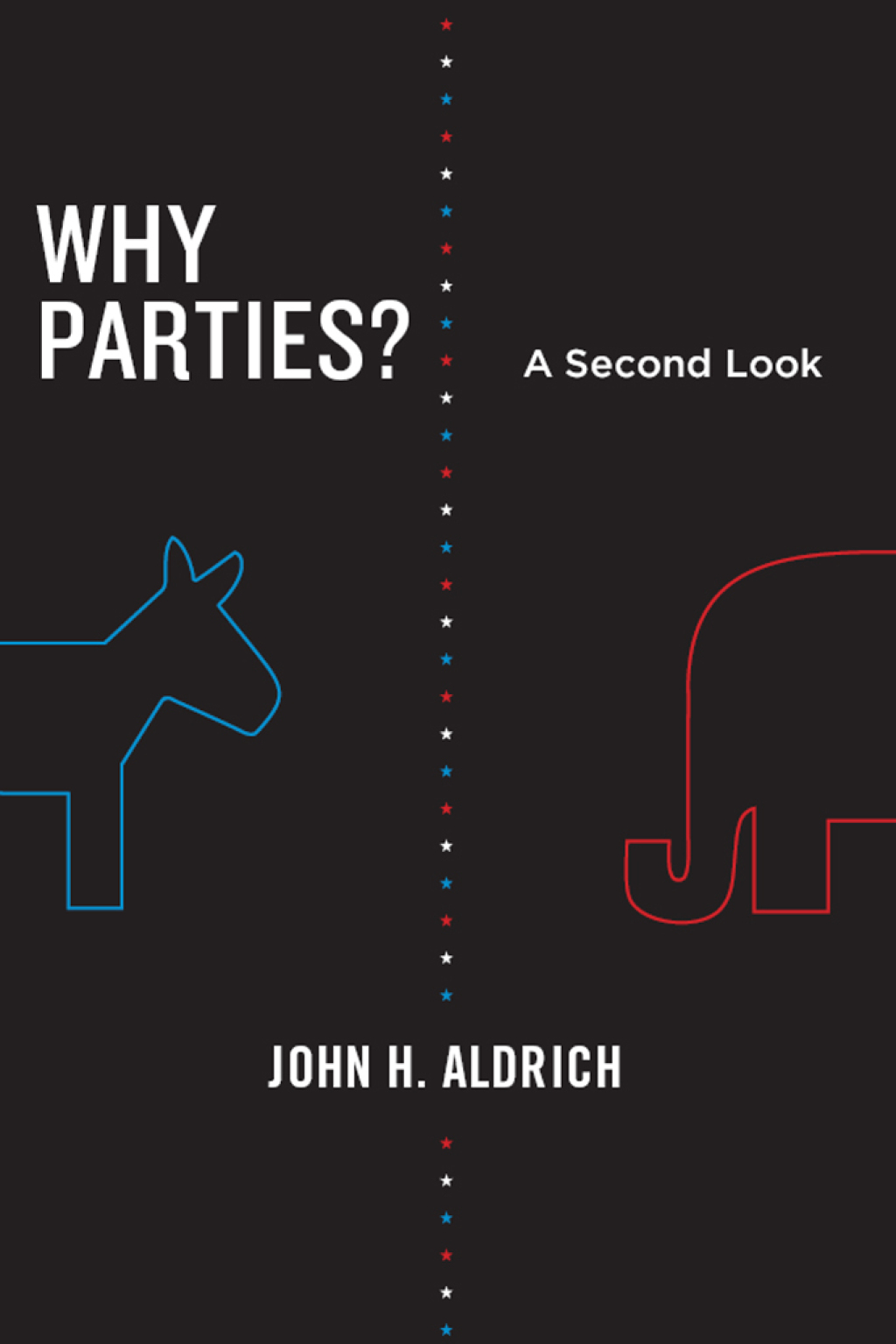 9780226012759.jpg Why Parties 2nd Edition A Second Look - Image 1