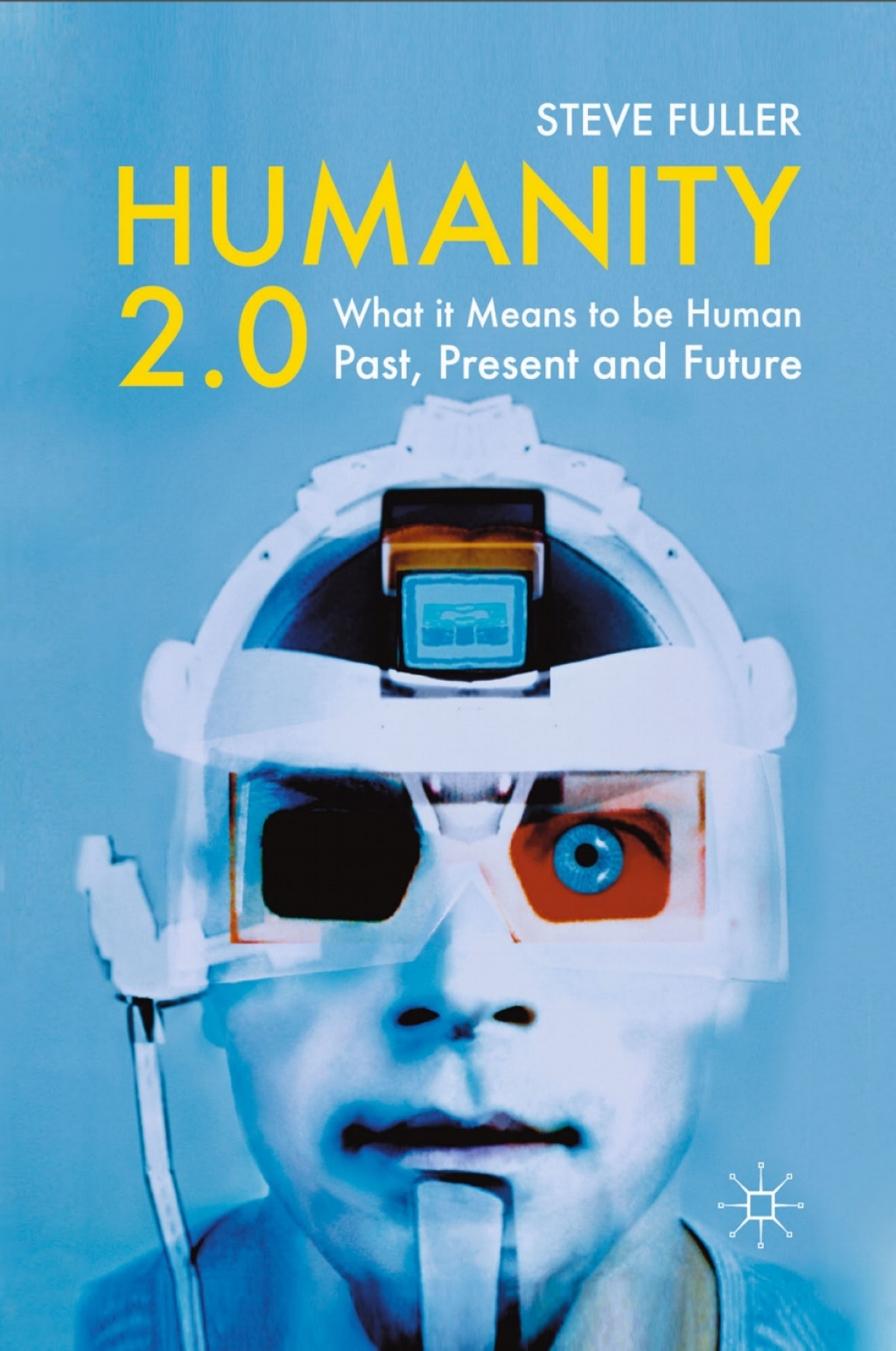 9780230316720.jpg Humanity 2.0 What it Means to be Human Past, Present and Future - Image 1