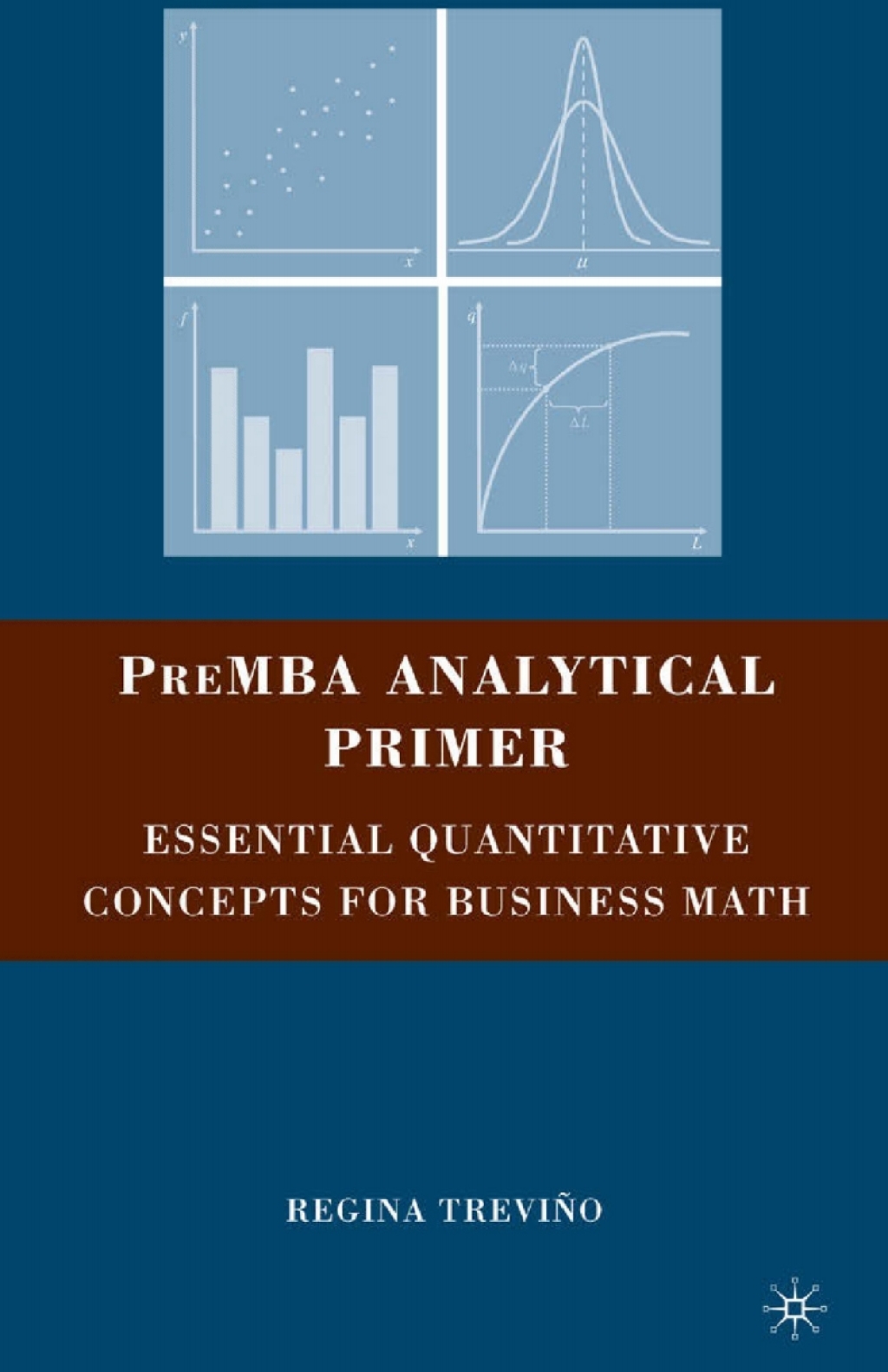 9780230615786.jpg PreMBA Analytical Primer Essential Quantitative Concepts for Business Math - Image 1