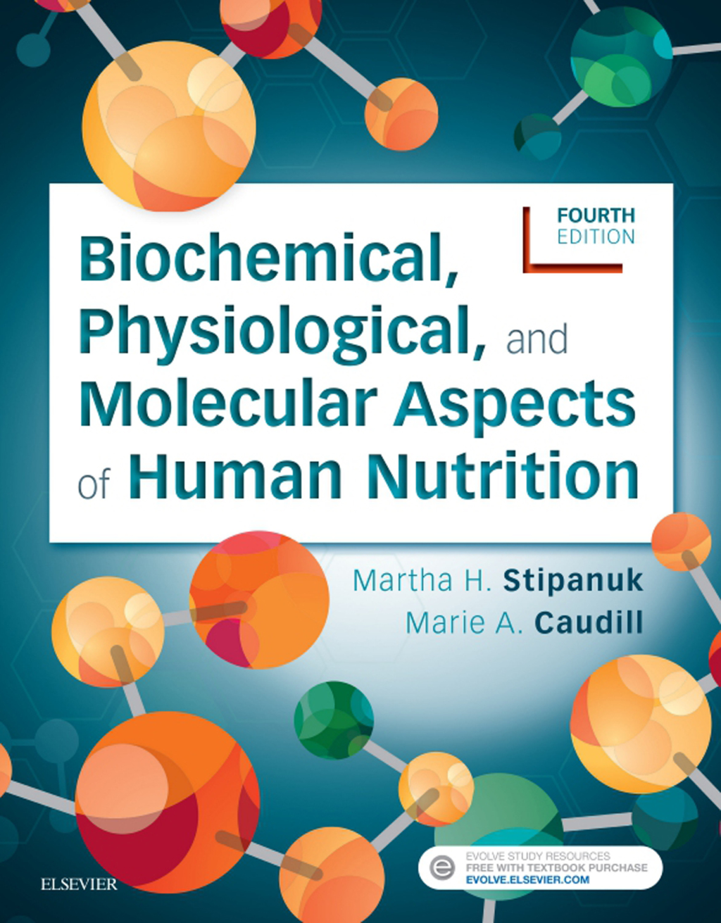 9780323402132.jpg Biochemical, Physiological, and Molecular Aspects of Human Nutrition 4th Edition - Image 1