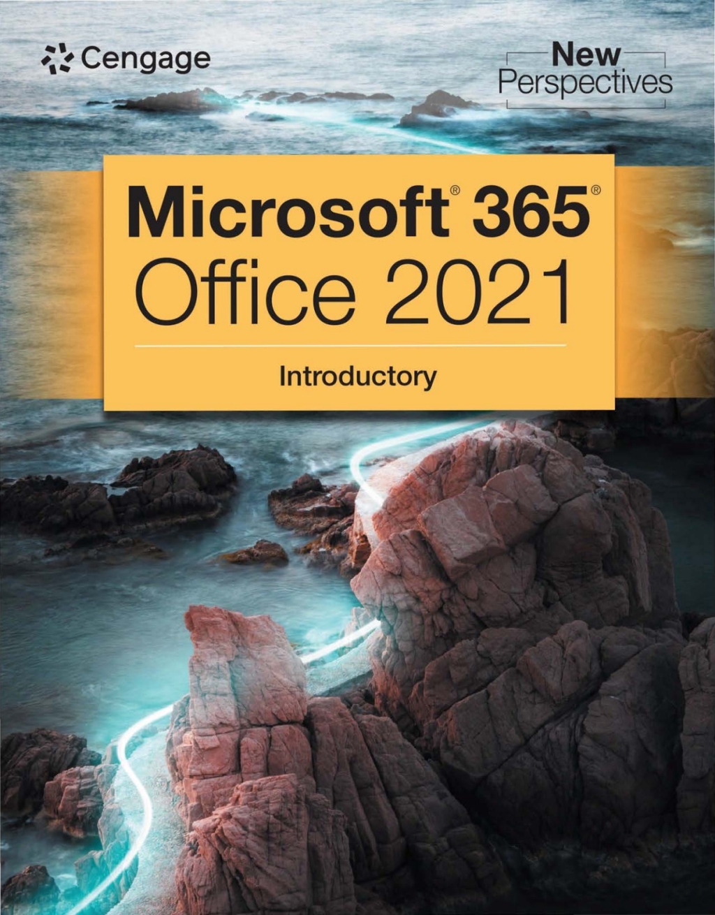9780357672112.jpg New Perspectives Collection, Microsoft Office 365 Introductory 1st Edition - Image 1