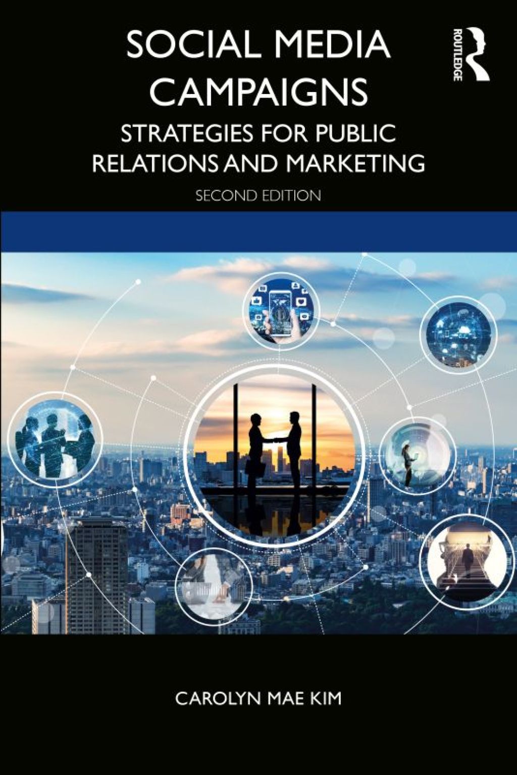 9780367745844.jpg Social Media Campaigns 2nd Edition Strategies for Public Relations and Marketing - Image 1