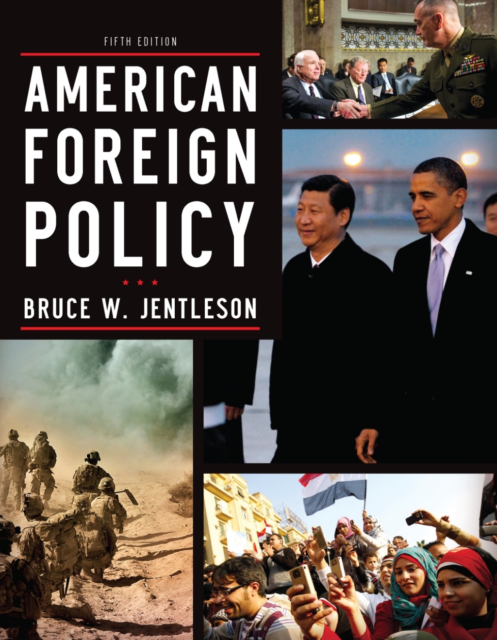 9780393904789.jpg American Foreign Policy - The Dynamics of Choice in the 21st Century 5th Edition - Image 1