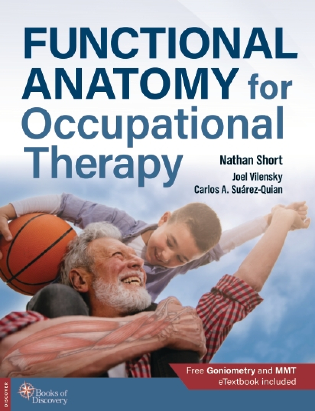 9780998785028.jpg Functional Anatomy for Occupational Therapy 1st Edition - Image 1