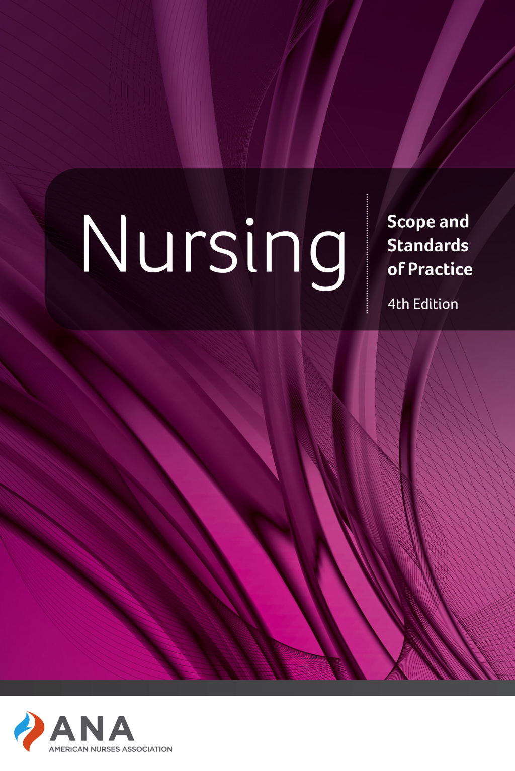 9780999308882.jpg Nursing 4th Edition Scope and Standards of Practice - Image 1