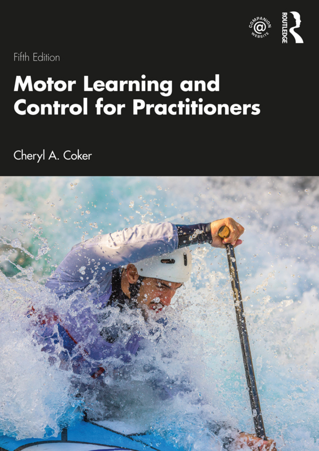 9780367480530_cover.indd Motor Learning and Control for Practitioners 5th Edition - Image 1