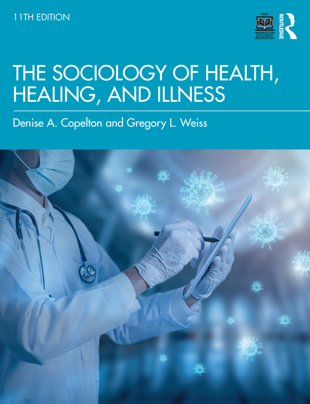 9781032418124_cover.indd The Sociology of Health, Healing, and Illness 11th Edition - Image 1