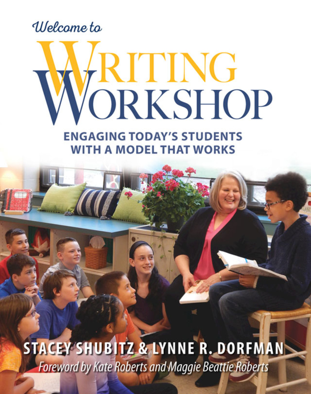 9781003844334.jpg Welcome to Writing Workshop 1st edition Engaging Today's Students with a Model That Works - Image 1