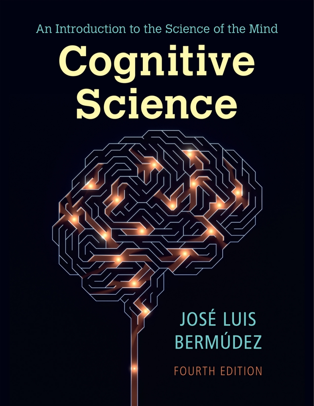 9781009075282.jpg Cognitive Science 4th Edition An Introduction to the Science of the Mind - Image 1