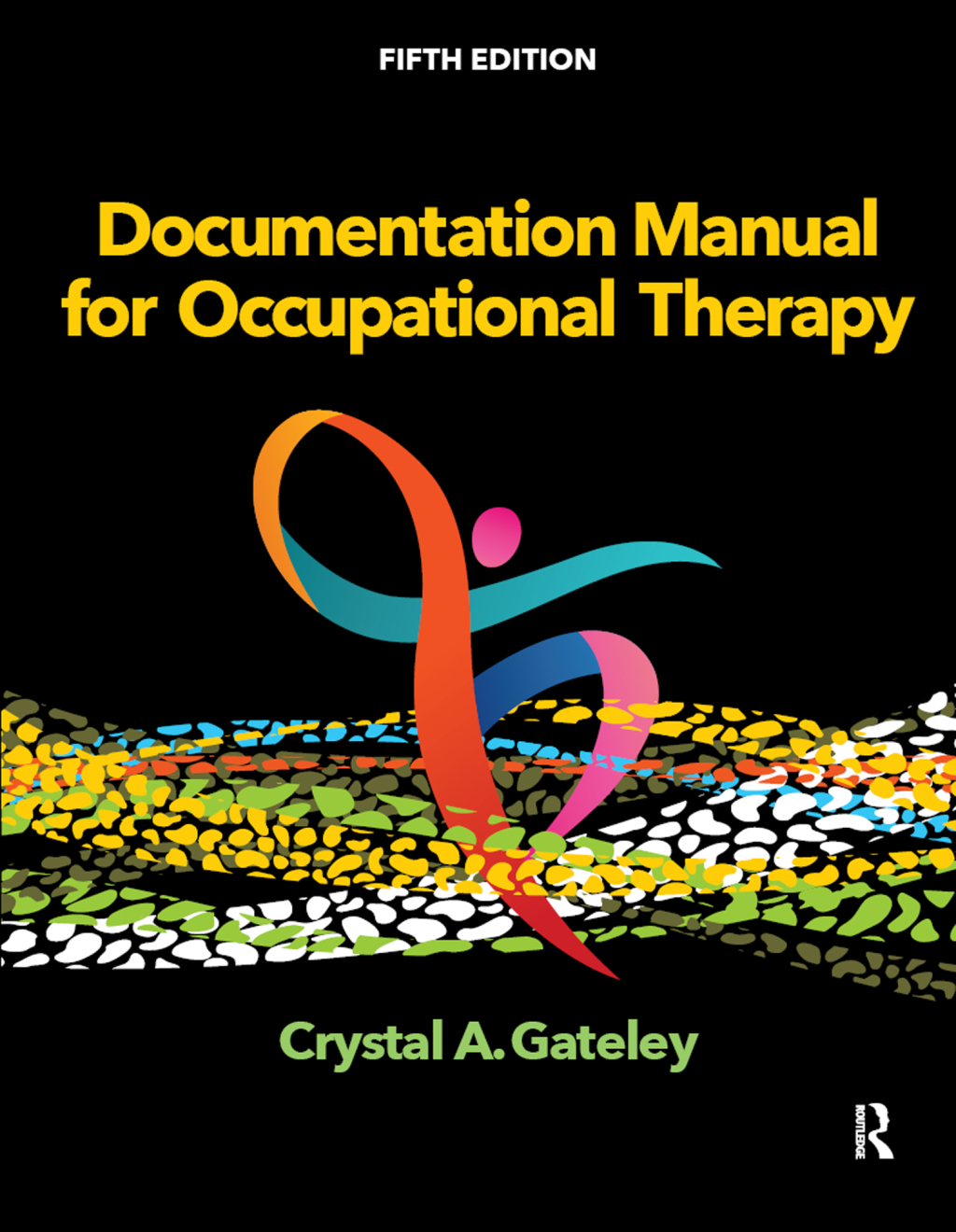 9781040138045.jpg Documentation Manual for Occupational Therapy 5th Edition - Image 1
