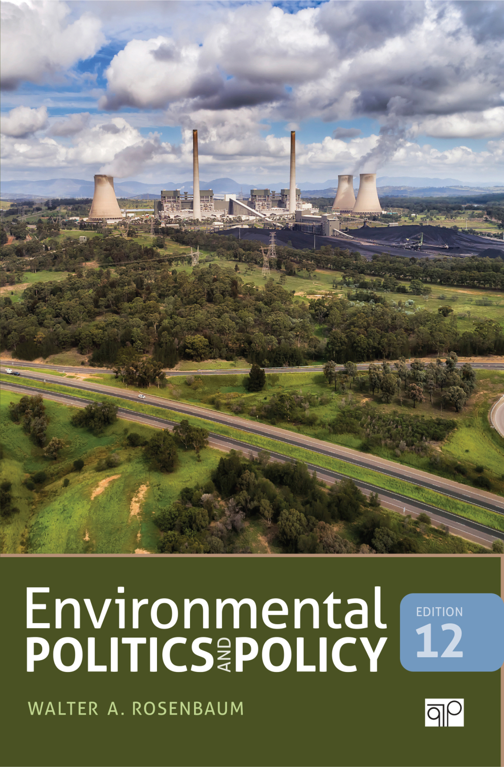 Rosenbaum_EnviroPolitics_12e_pb.indd Environmental Politics and Policy 12th Edition - Image 1