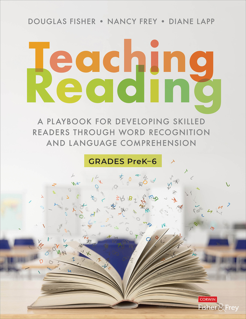 9781071901427.jpg The Teaching Reading Playbook 1st edition A Playbook for Developing Skilled Readers Through Word Recognition and Language Comprehension - Image 1