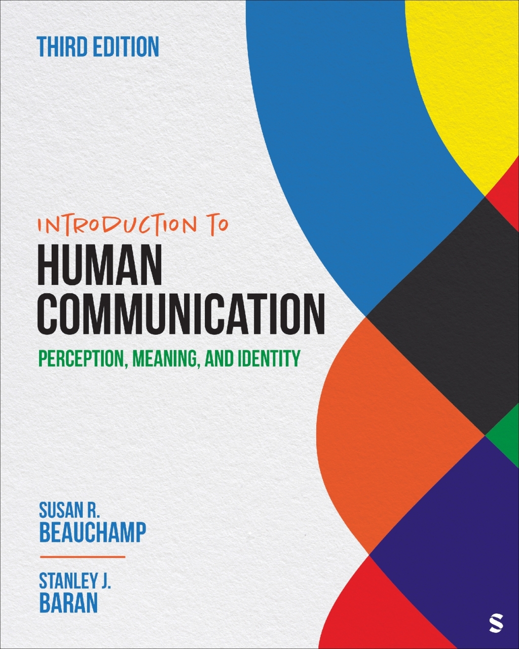 9781071922590.jpg Introduction to Human Communication 3rd Edition Perception, Meaning, and Identity - Image 1